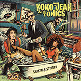 KOKO-JEAN &#38; THE TONICS - Shaken &#38; Stirred (Buenritmo, 2021)